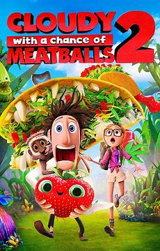 Cloudy with a Chance of Meatballs 2