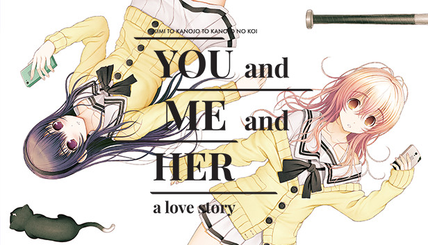 YOU And ME And HER A Love Story